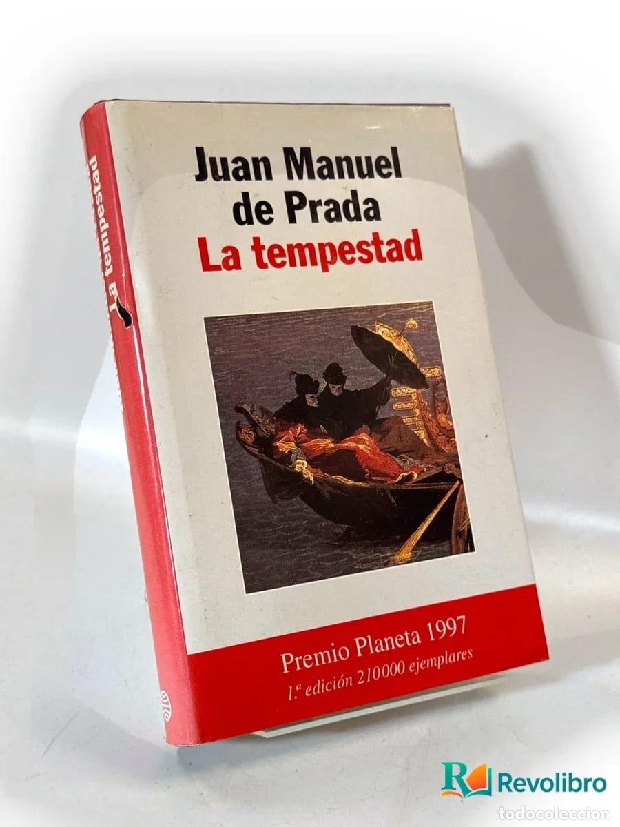 Libros de segunda mano: La tempestad - 1&ordf; edici&oacute;n - Juan Manuel de Prada