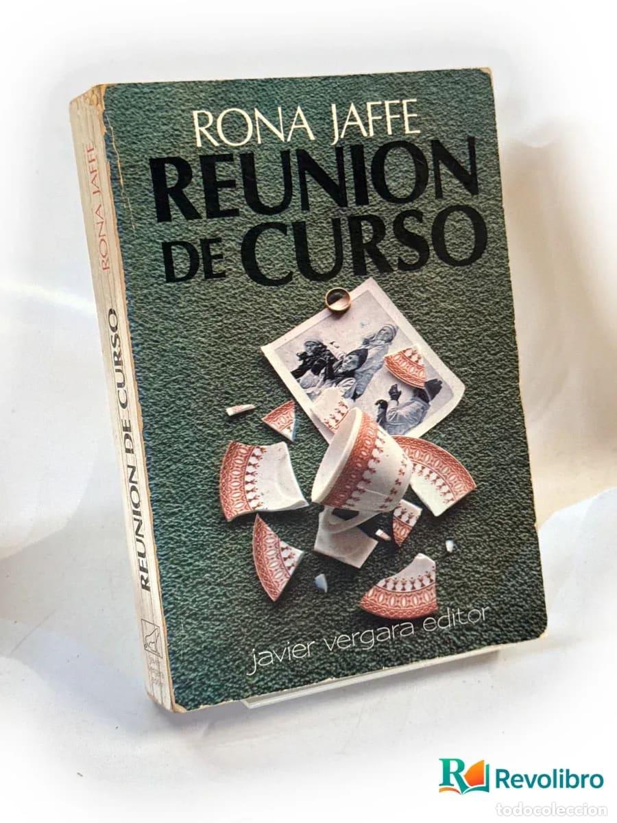 Libros de segunda mano: Reuni&oacute;n de curso - 1&ordf; edici&oacute;n - Rona Jaffe