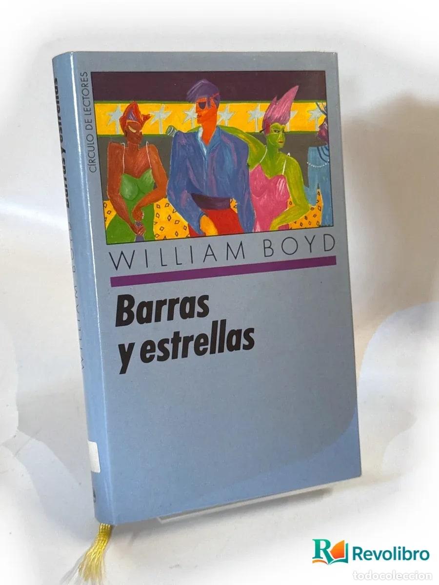 Libros de segunda mano: Barras y estrellas - William Boyd - Foto 1