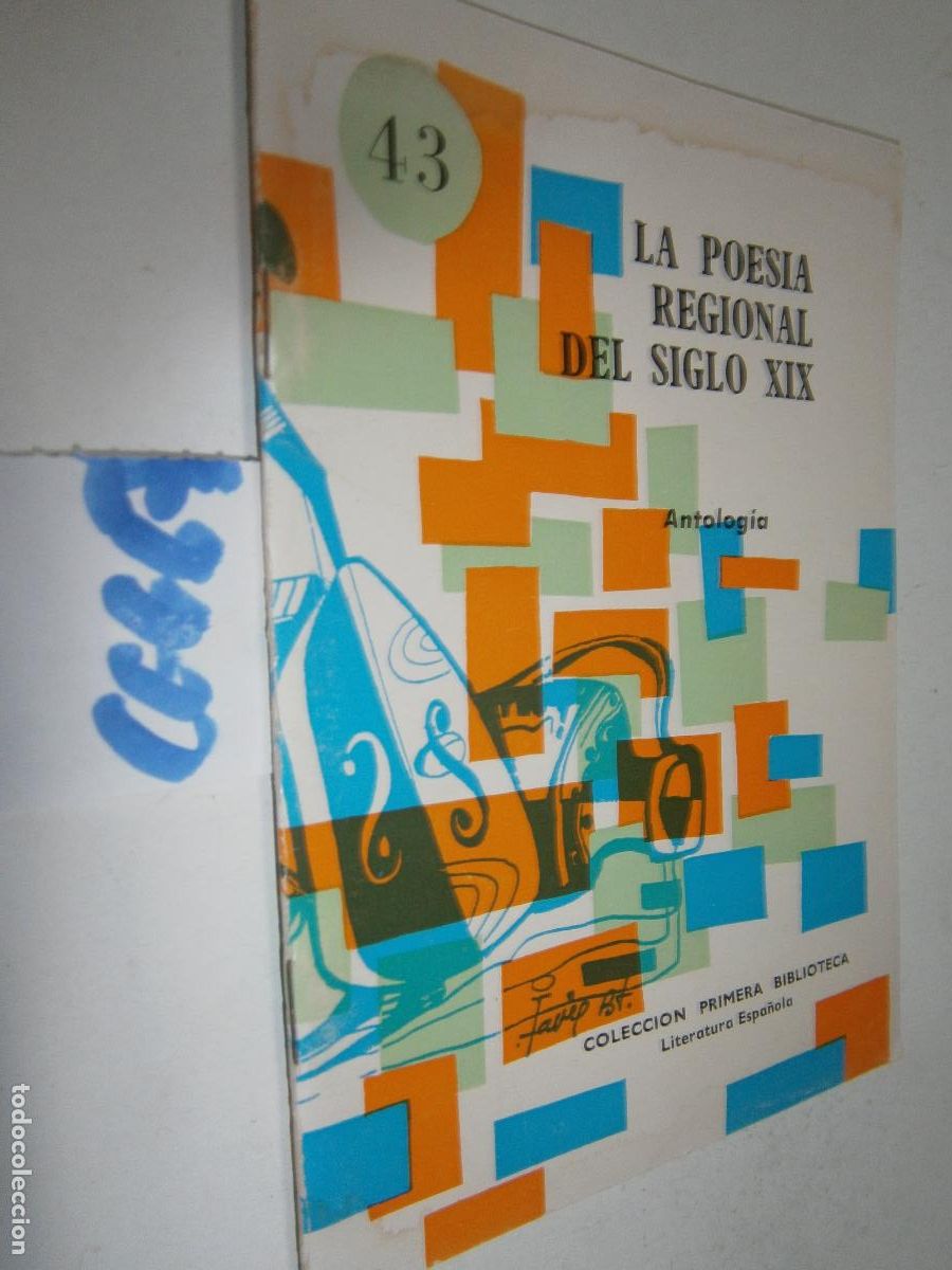 Libros de segunda mano: LA POESIA REGIONAL DEL SIGLO XIX