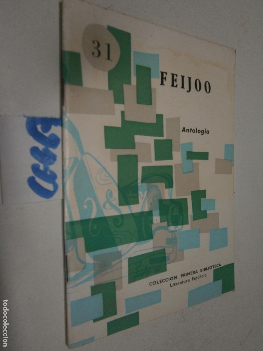Libros de segunda mano: FEIJOO. ANTOLOGIA ---