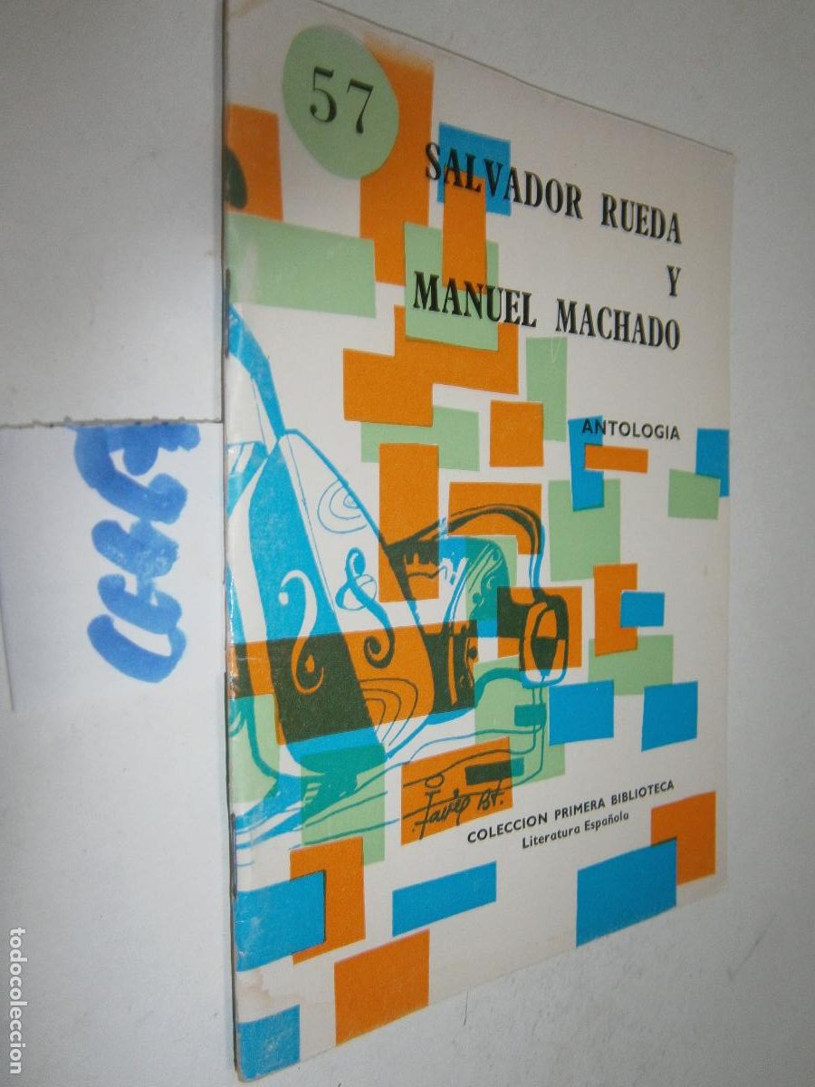 Libros de segunda mano: SALVADOR RUEDA Y MANUEL MACHADO