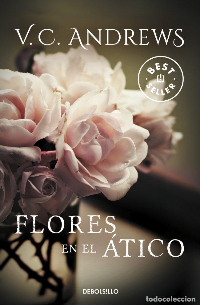 Second hand books: Flores en el &Aacute;tico: Saga Dollanganger 1 - V. C. Andrews - Penguin Bolsillo