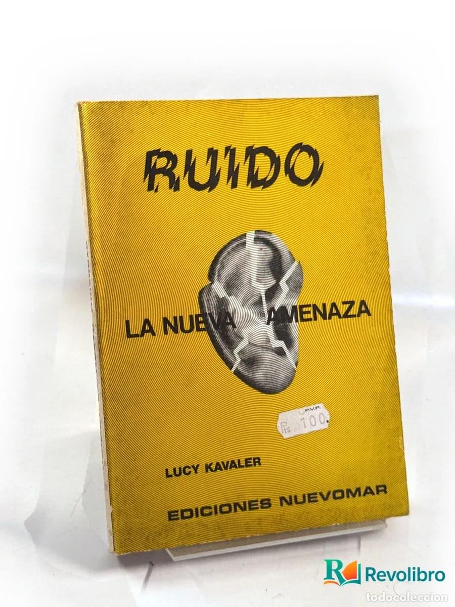 Libros de segunda mano: Ruido - 1&ordf; edici&oacute;n - Lucy Kavaler