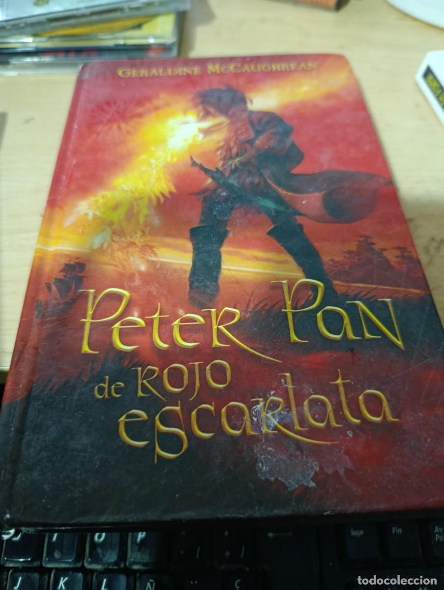 Libros de segunda mano: PETER PAN DE ROJO ESCARLATA. GERALDINE MCCAUGHIEAN. EST33B2