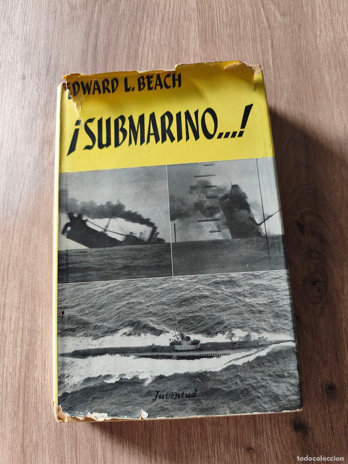 Libros de segunda mano: Submarino Edward L. Beach