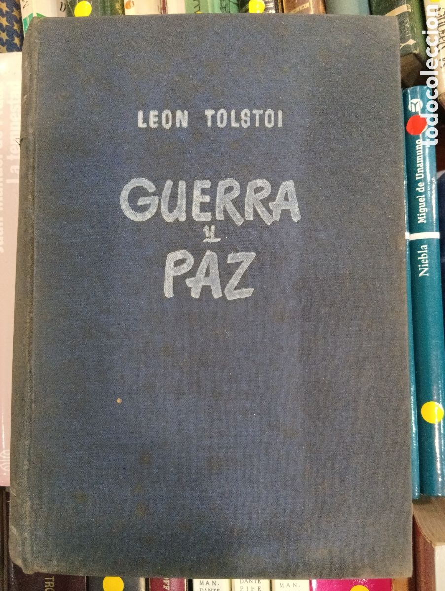 Libros de segunda mano: Guerra y paz - Leon Tolstoi - Bruguera - 1957, 2&ordf; edici&oacute;n