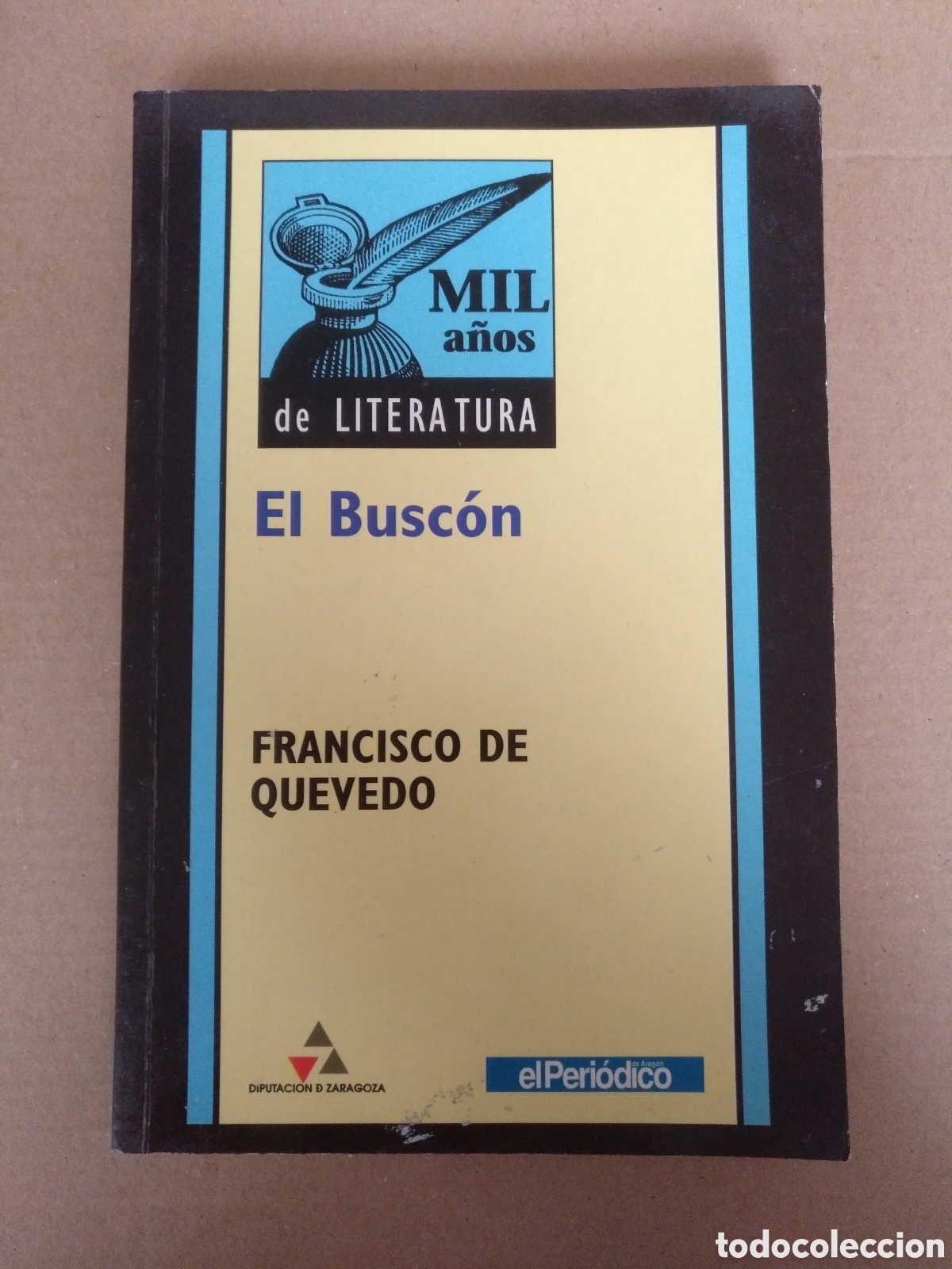 Libros de segunda mano: Historia de la vida del Busc&oacute;n, llamado Don Pablos. Francisco de Quevedo. Ediciones orbis 1999 Libro