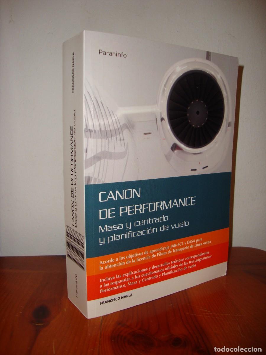 Gebrauchte B&uuml;cher: CANON DE PERFORMANCE. MASA Y CENTRADO Y PLANIFICACION DE VUELO (PARANINFO) - FRANCISCO NARLA