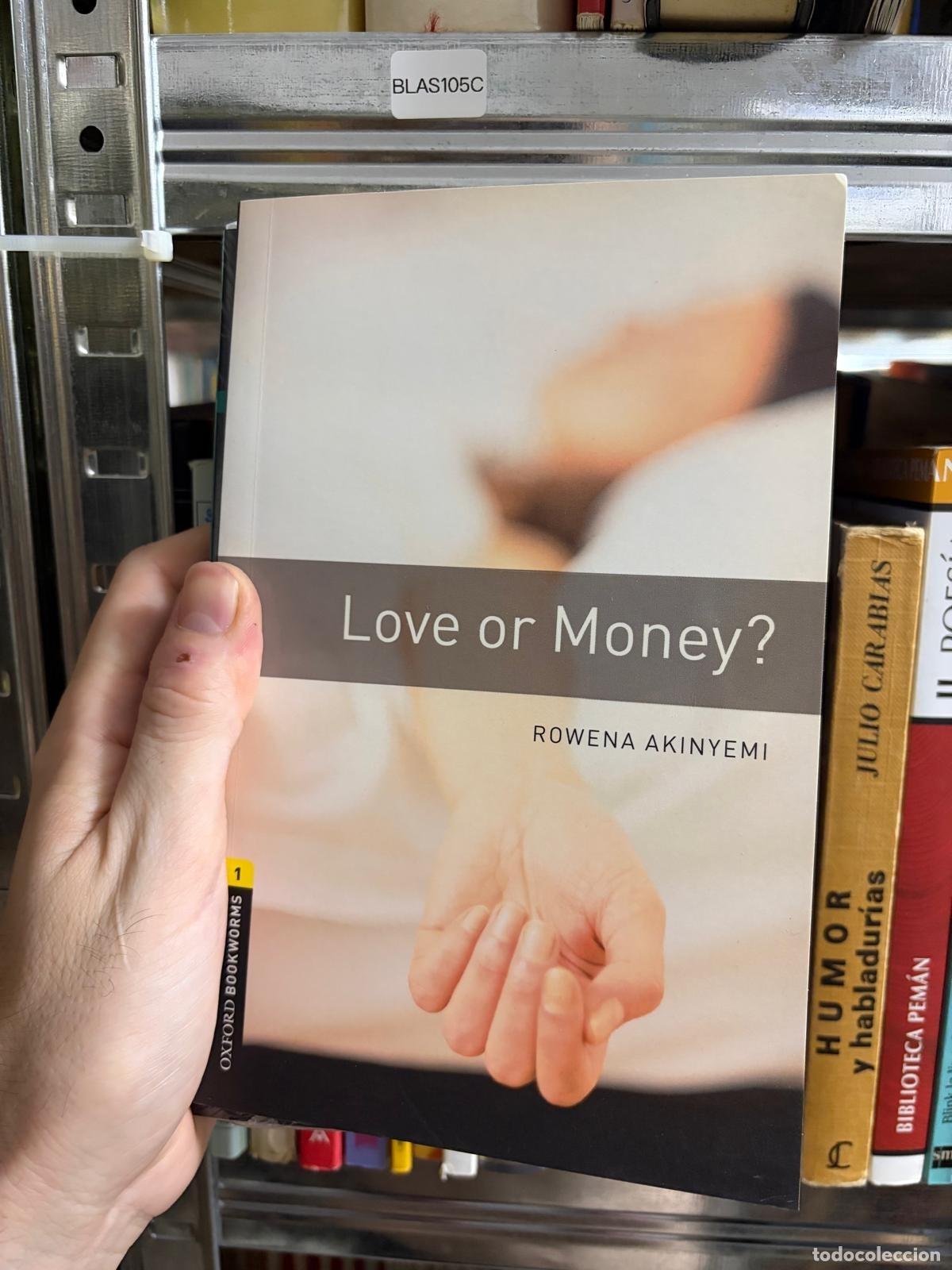 Gebrauchte B&uuml;cher: BLAS105C - Rowena Akinyemi - Love or Money? - Oxford Bookworms