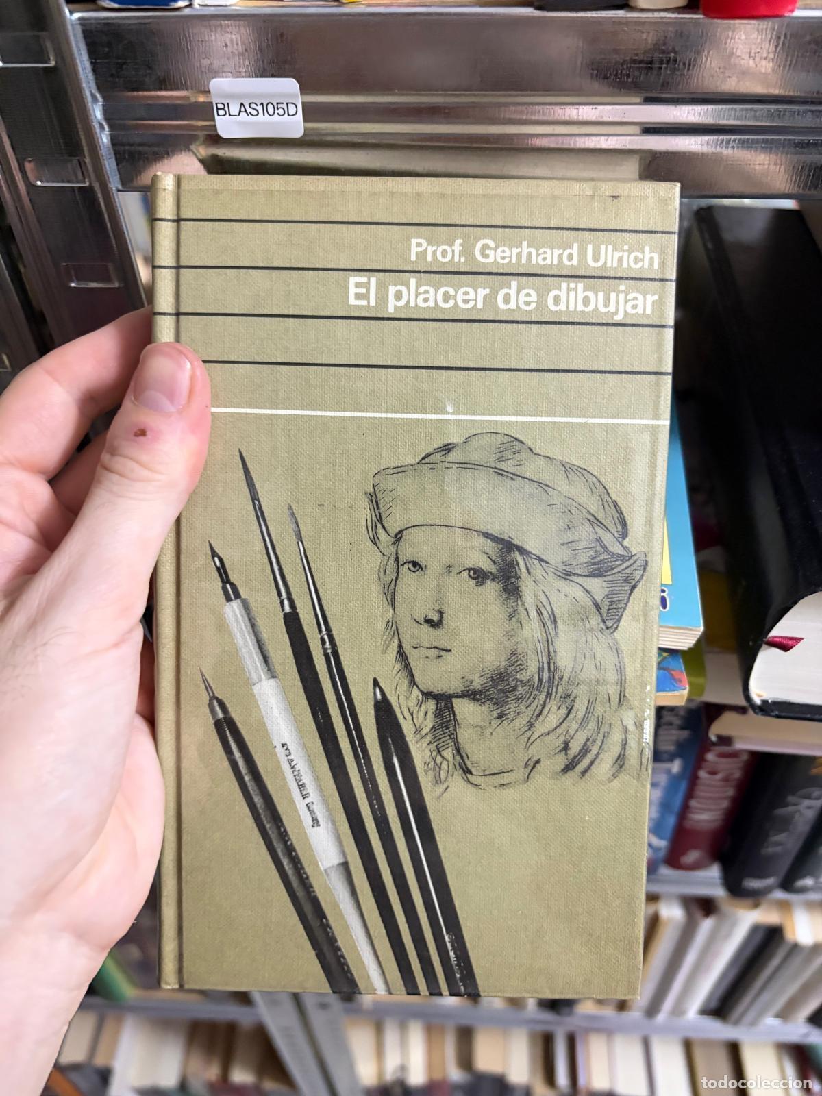Libros de segunda mano: BLAS105D - Prof. Gerhard Ulrich - El placer de dibujar - -
