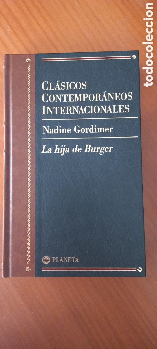 Libros de segunda mano: Nadine Gordimer La hija de Burger Cl&aacute;sicos Contempor&aacute;neos Internacionales Planeta 1997