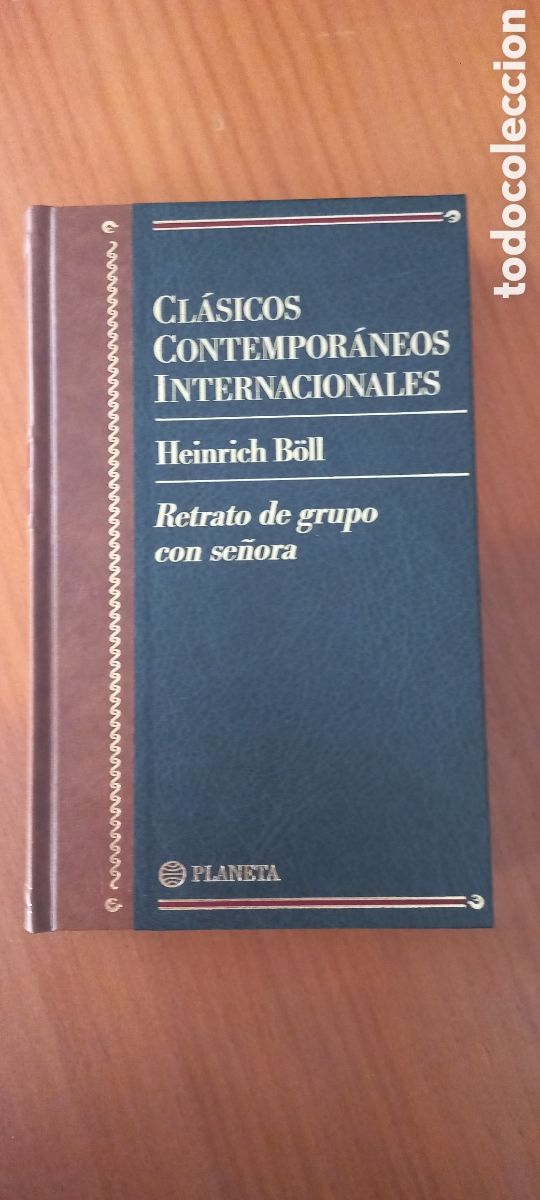 Libros de segunda mano: Heinrich B&ouml;ll Retrato de grupo con se&ntilde;ora Cl&aacute;sicos Contempor&aacute;neos Internacionales Planeta 1997