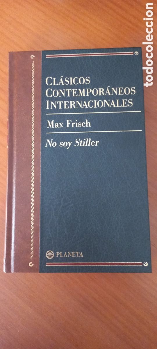 Libros de segunda mano: Max Frisch No soy Stiller Cl&aacute;sicos Contempor&aacute;neos Internacionales Planeta 1997