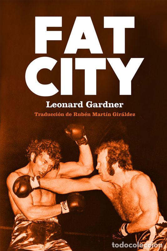 Second hand books: FAT CITY. - GARDNER, LEONARD.