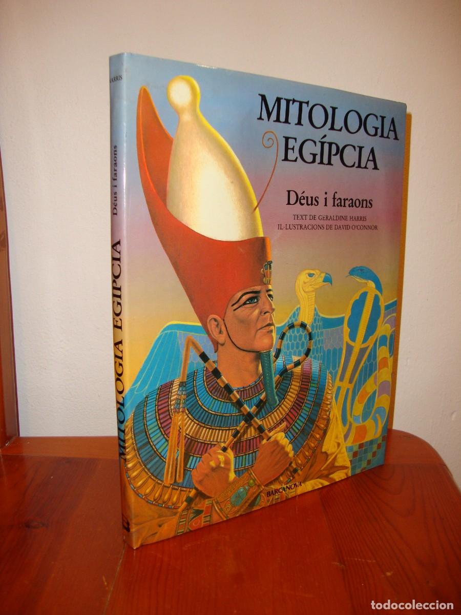 Libros de segunda mano: MITOLOGIA EGIPCIA. DEUS I FARAONS (BARCANOVA) - GERALDINE HARRIS, DAVID O'CONNOR