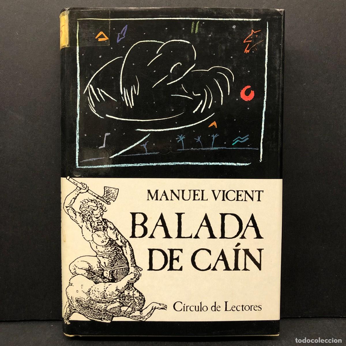 Libros de segunda mano: BALADA DE CA&Iacute;N - MANUEL VICENT - C&Iacute;RCULO DE LECTORES / 134 - Foto 1