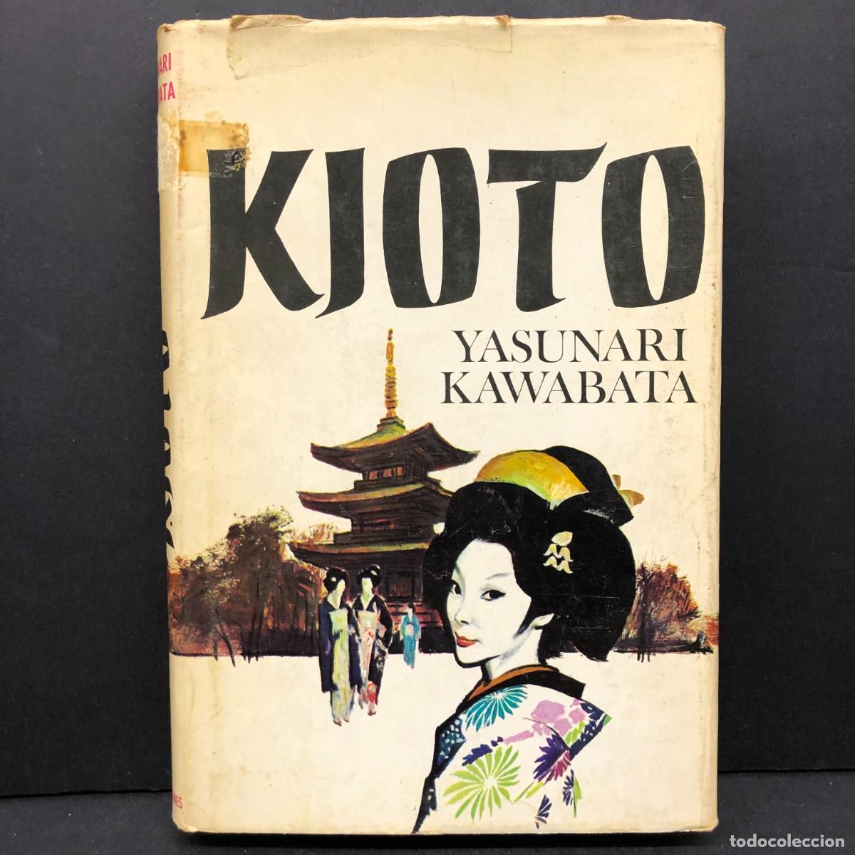 Gebrauchte B&uuml;cher: KIOTO - YASUNARI KAWABATA - PLAZA & JANES / 144