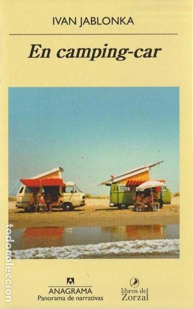 Libros de segunda mano: En camping-car / Ivan Jablonka ; 1&ordf; edici&oacute;n