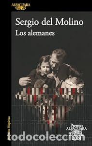 Libros de segunda mano: Los alemanes (Premio Alfaguara de novela 2024) - Sergio del Molino