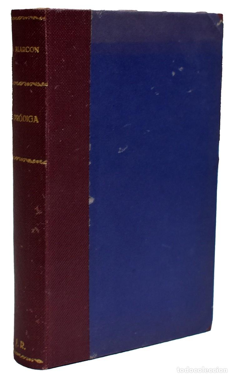 Libros de segunda mano: La Pr&oacute;diga - Pedro Antonio de Alarc&oacute;n - Foto 1
