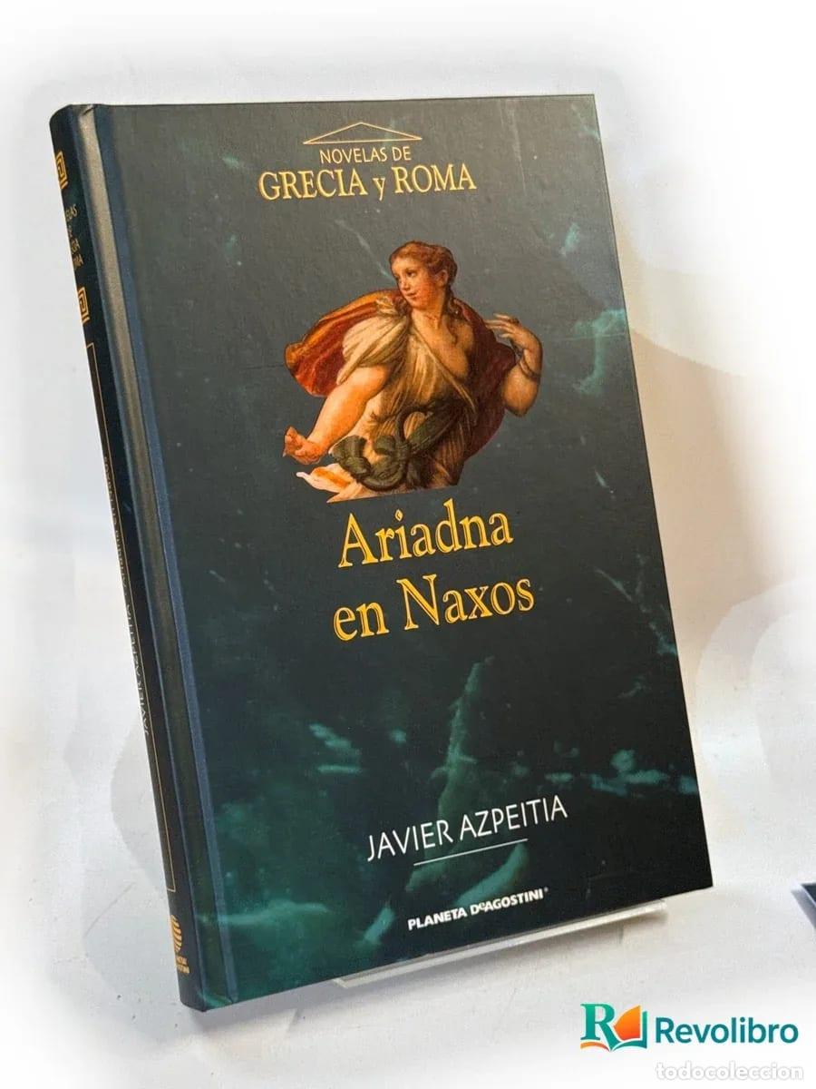 Libros de segunda mano: Ariadna en Naxos - Javier Azpeitia