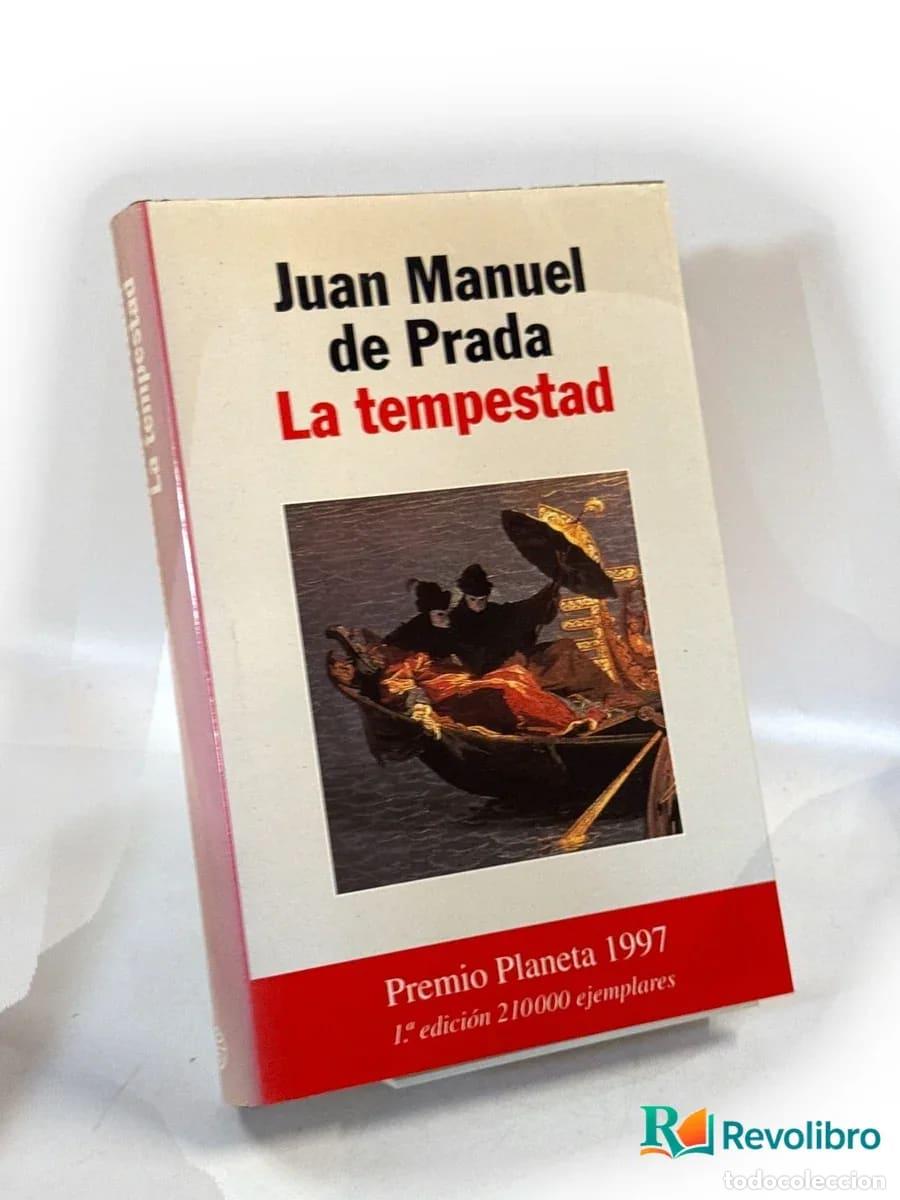 Libros de segunda mano: La tempestad - 1&ordf; edici&oacute;n - Juan Manuel de Prada