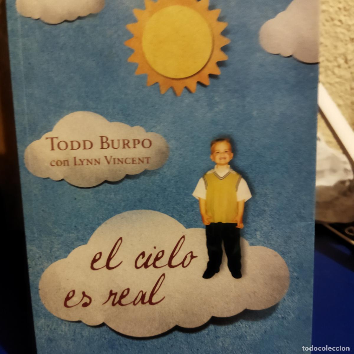 Libros de segunda mano: El cielo es real Todd Burpo con Lynn Vicent c&iacute;rculo de lectores