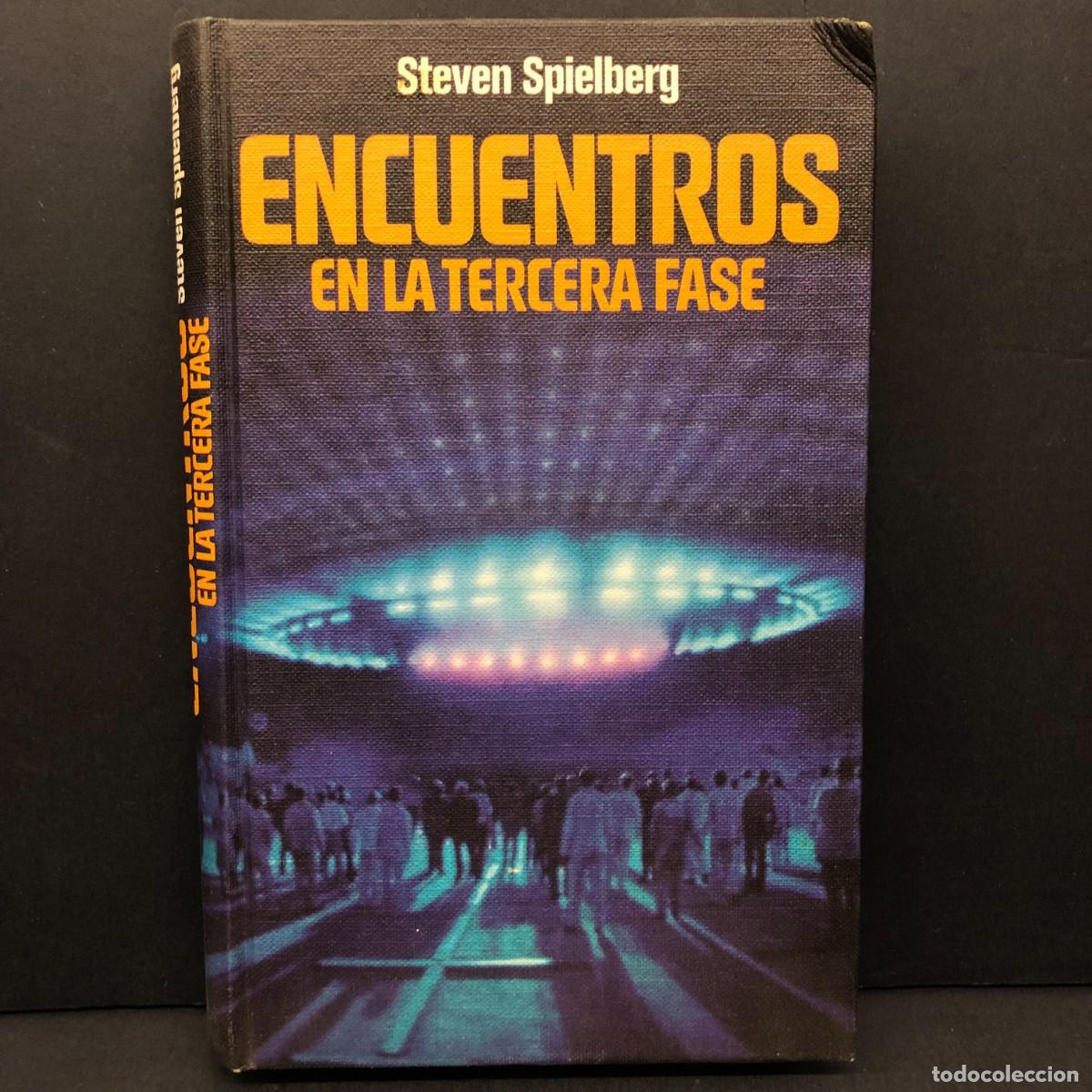Libros de segunda mano: ENCUENTROS EN LA TERCERA FASE - STEVEN SPIELBERG / 195