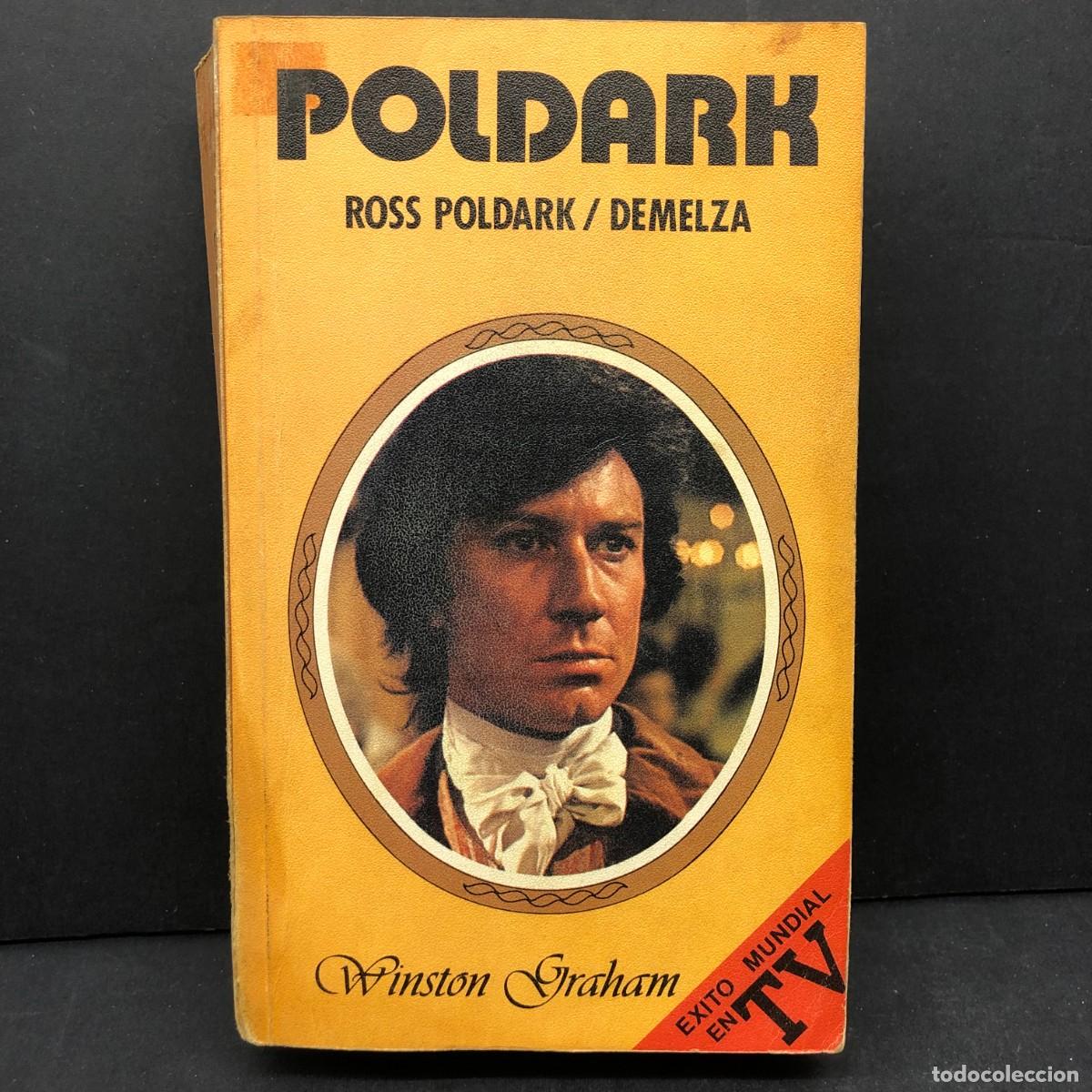 Second hand books: POLDARK - ROSS POLDARK - DEMELZA - WINSTON GRAHAM - EXITO MUNDIAL EN TV / 211