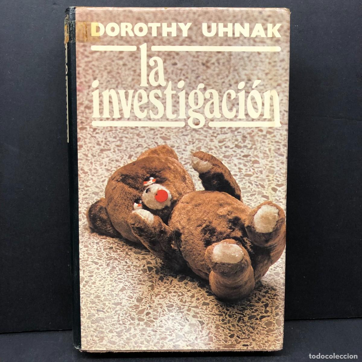 Libros de segunda mano: LA INVESTIGACI&Oacute;N - DOROTHY UHNAK - C&Iacute;RCULO DE LECTORES / 233