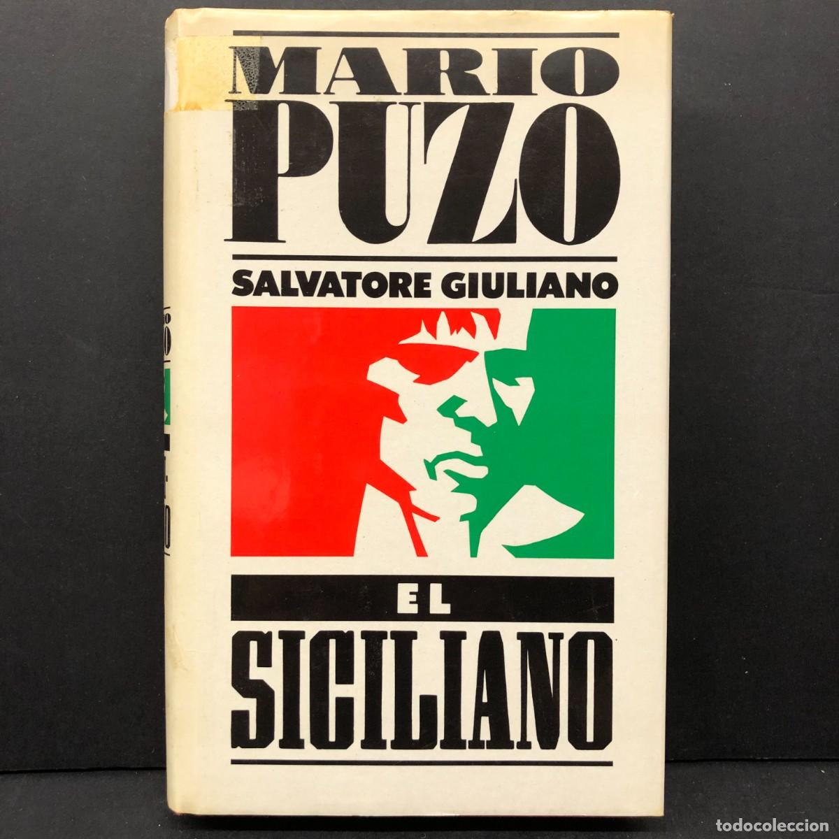 Libros de segunda mano: EL SICILIANO - MARIO PUZO - SALVATORE GIULIANO - C&Iacute;RCULO DE LECTORES / 240