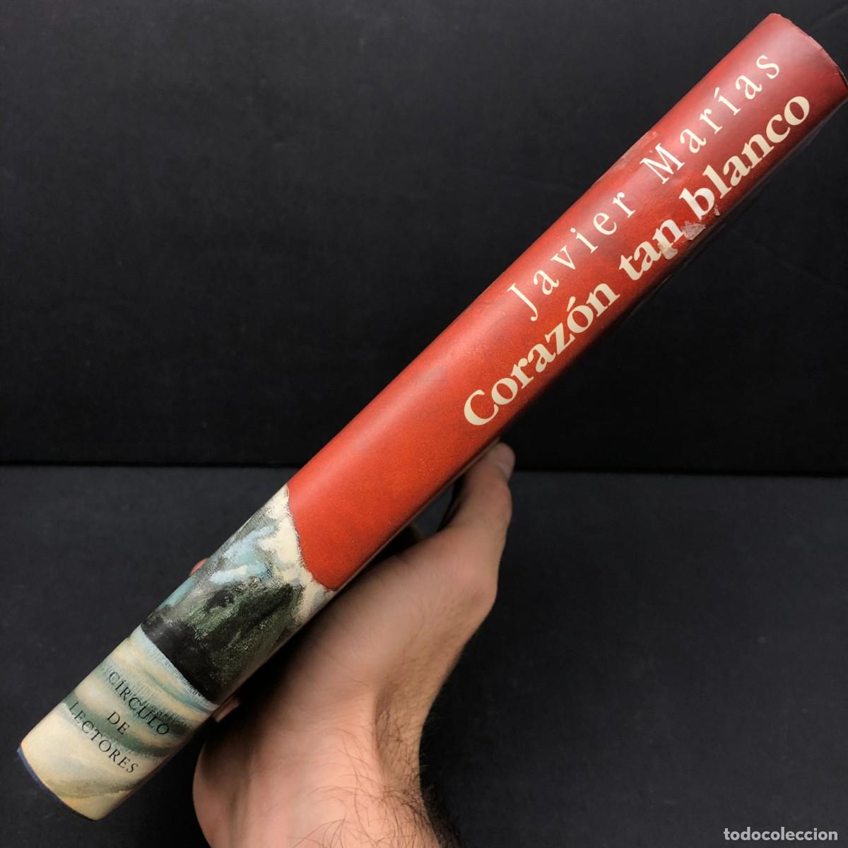 Libros de segunda mano: CORAZ&Oacute;N TAN BLANCO - JAVIER MAR&Iacute;AS - C&Iacute;RCULO DE LECTORES / 253 - Foto 3