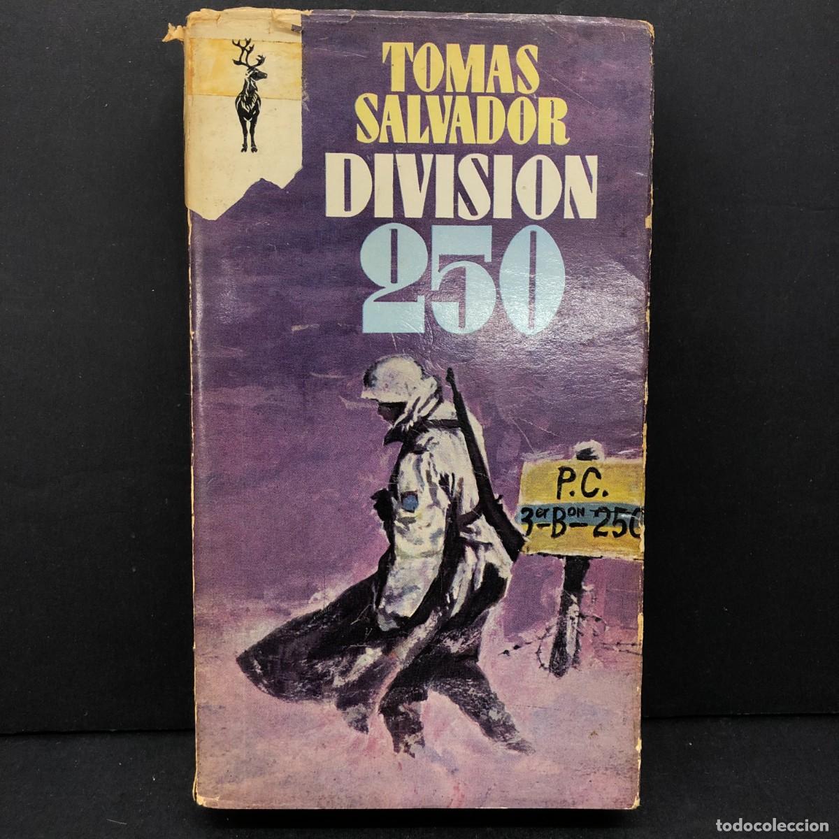 Libros de segunda mano: TOMAS SALVADOR - DIVISION 250 - EDICIONES G.P. / 260