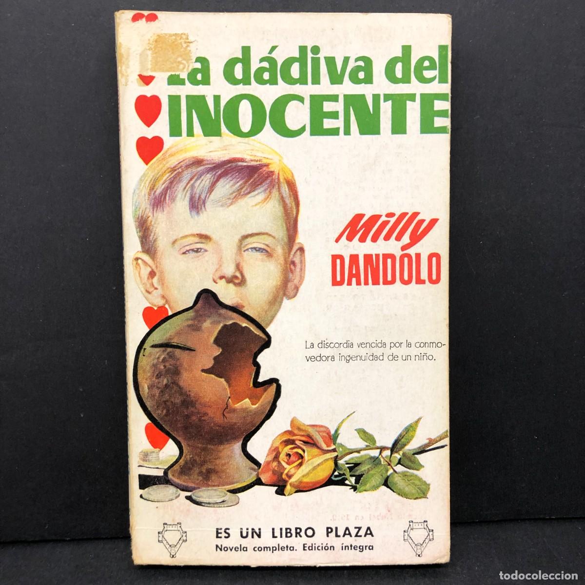 Libros de segunda mano: LA D&Aacute;DIVA DEL INOCENTE - MILLY DANDOLO - PLAZA . EDICIONES G.P. / 262