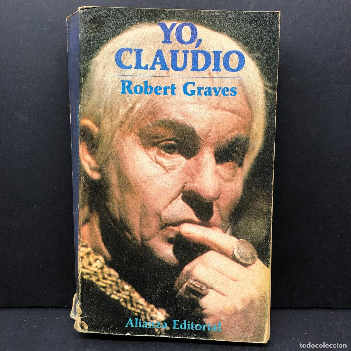 Libros de segunda mano: YO, CLAUDIO - ROBERT GRAVES - ALIANZA EDITORIAL / 275