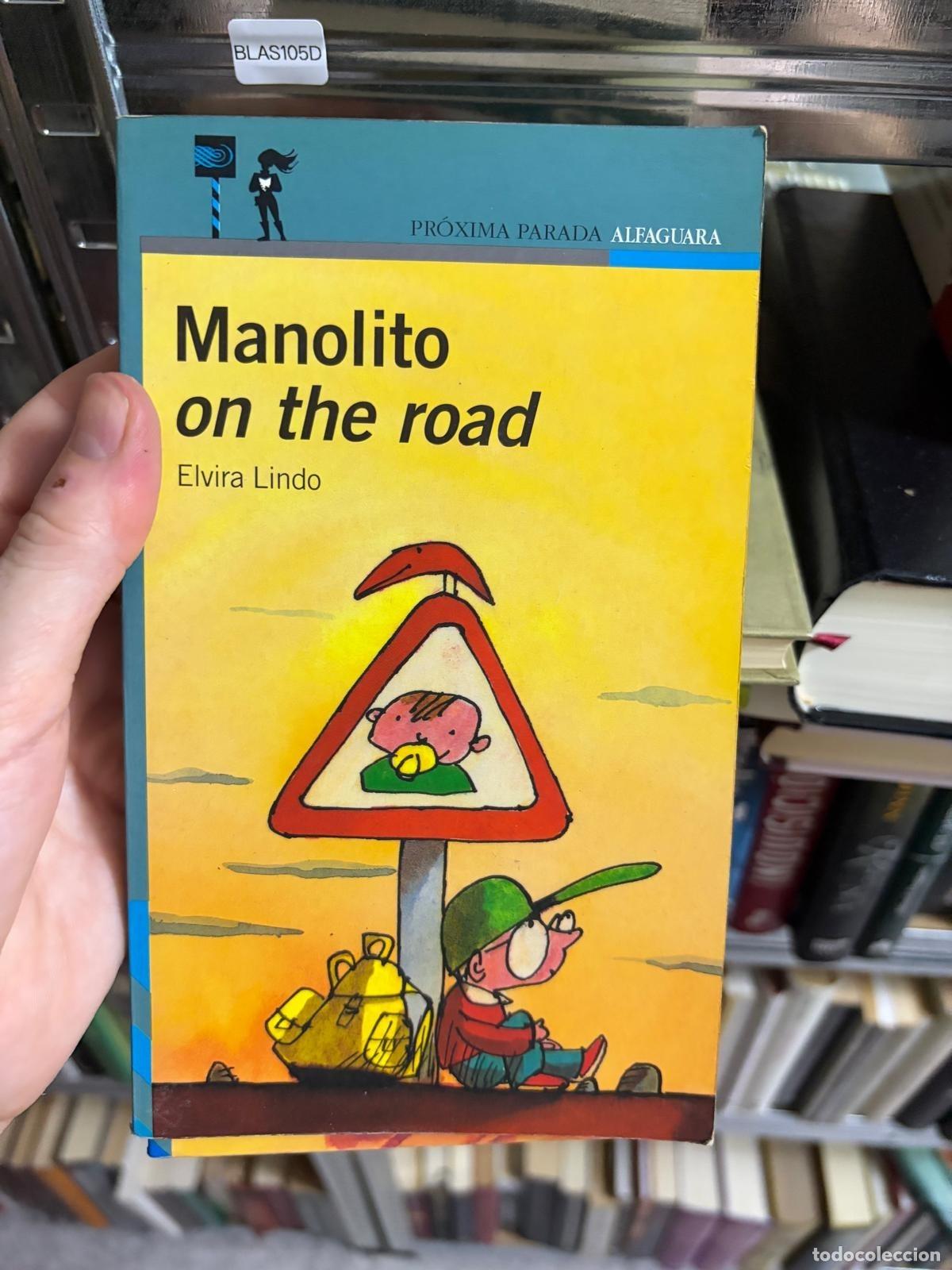 Libri di seconda mano: BLAS105D - Elvira Lindo - Manolito on the road - Alfaguara