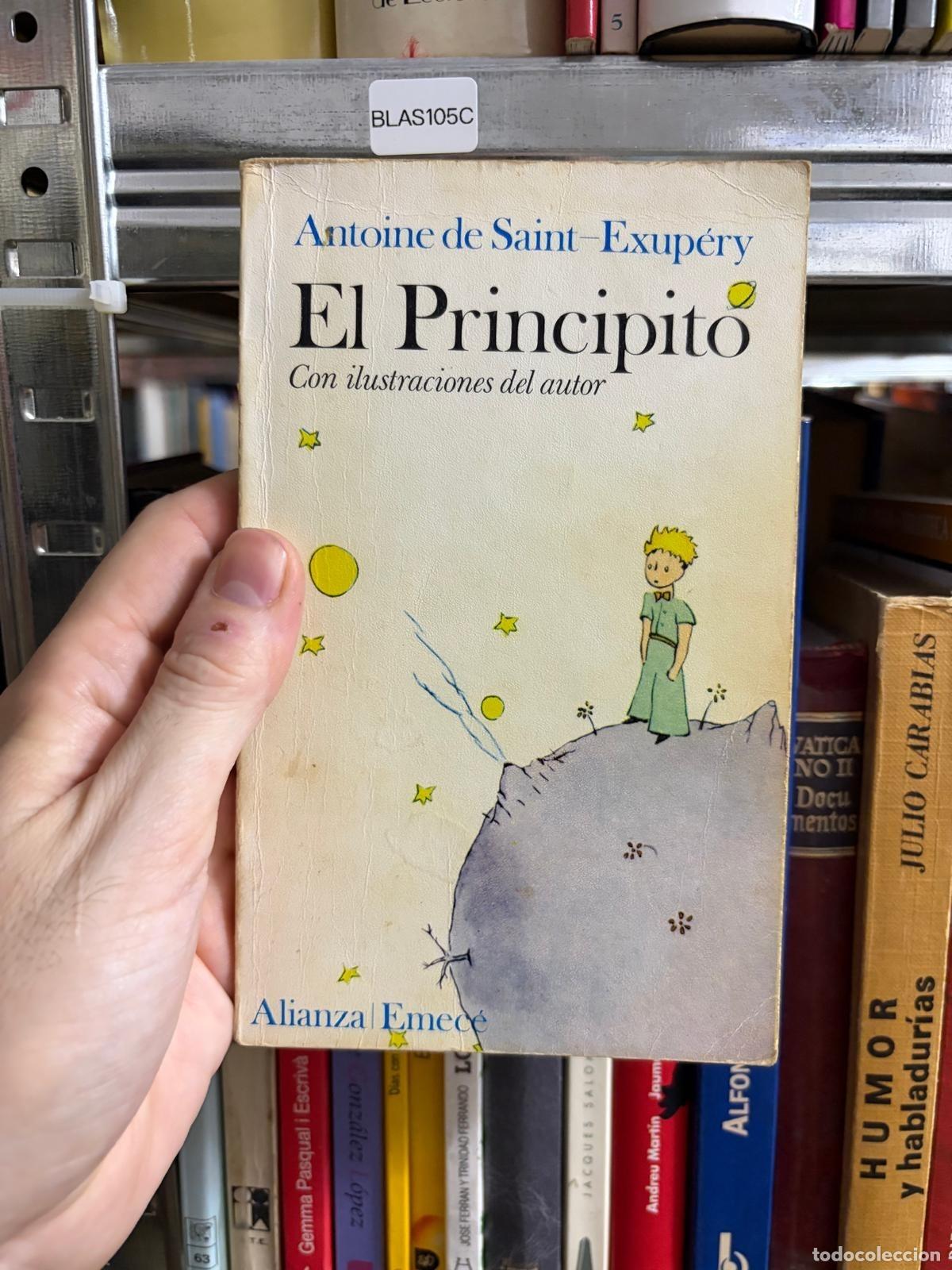 Gebrauchte B&uuml;cher: BLAS105C - Antoine de Saint-Exup&eacute;ry - El Principito - Alianza / Emec&eacute;