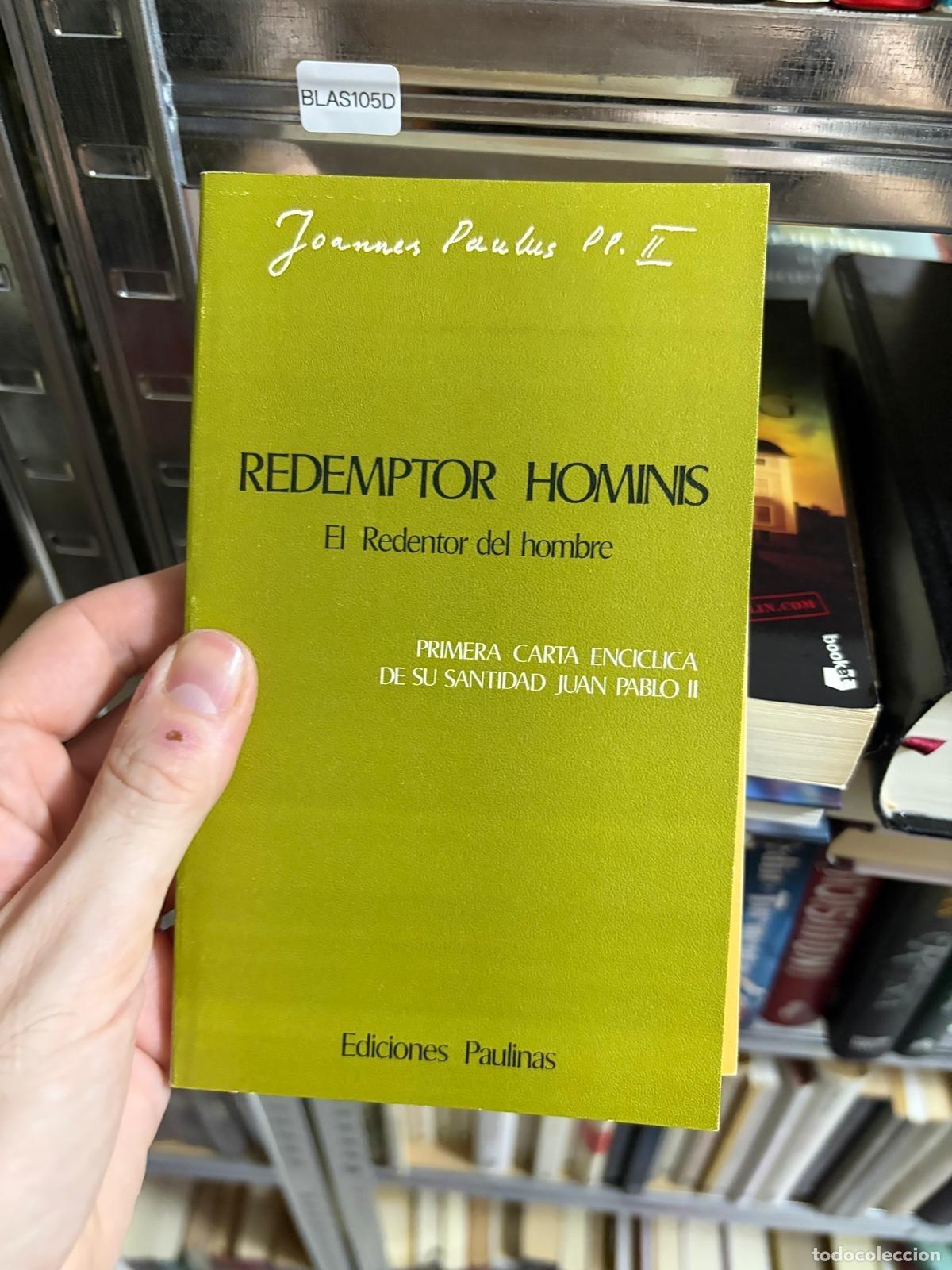 Libros de segunda mano: BLAS105D - Juan Pablo II - Redemptor Hominis - Ediciones Paulinas