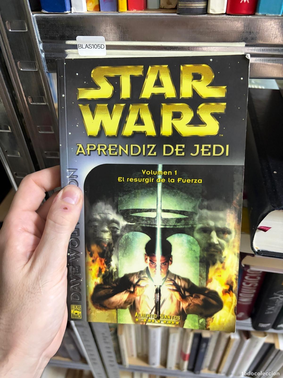 Libros de segunda mano: BLAS105D - Dave Wolverton - Aprendiz de Jedi 1: El resurgir de la Fuerza - Alberto Santos
