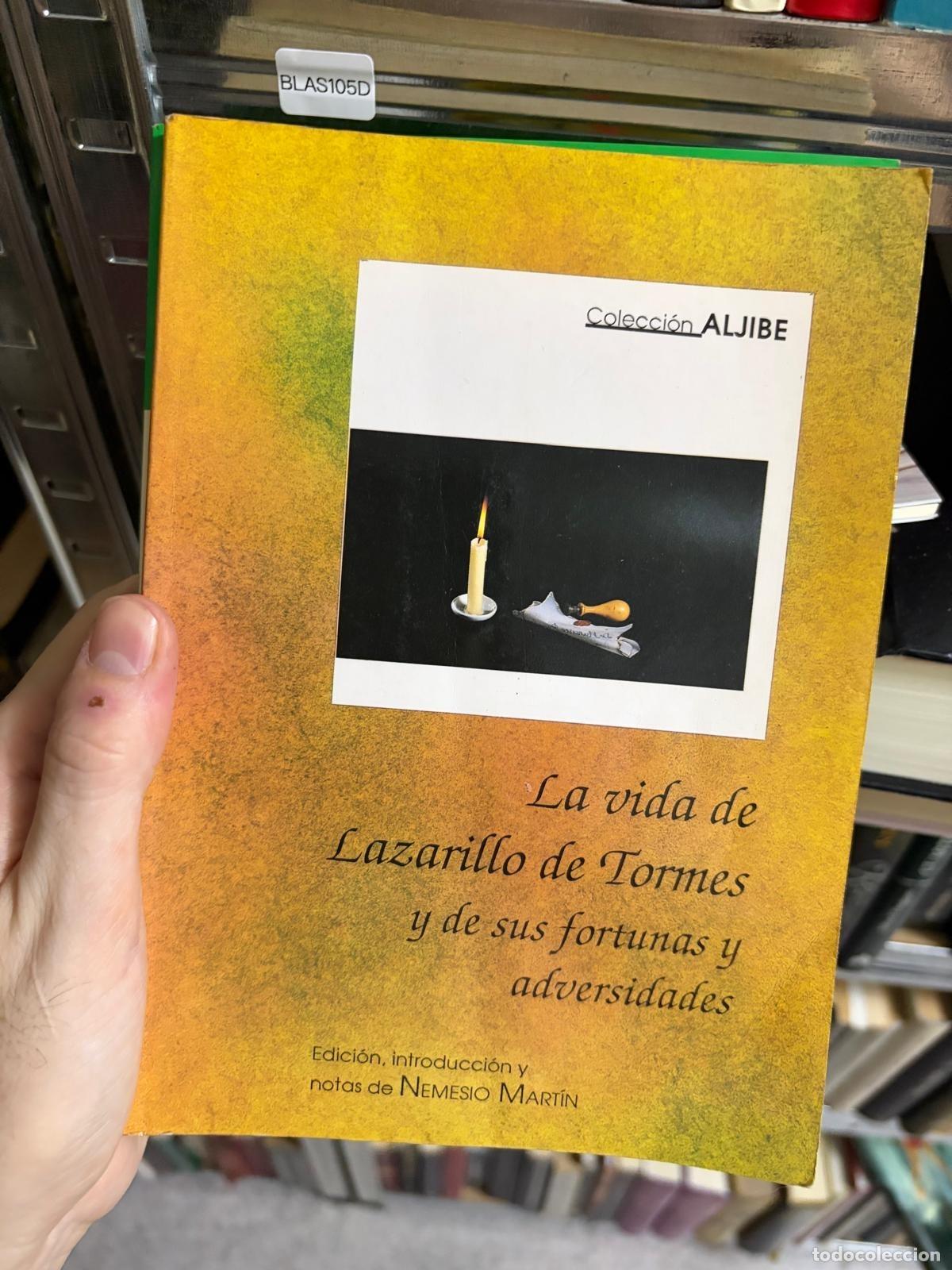 Libros de segunda mano: BLAS105D - An&oacute;nimo - La vida de Lazarillo de Tormes - Aljibe