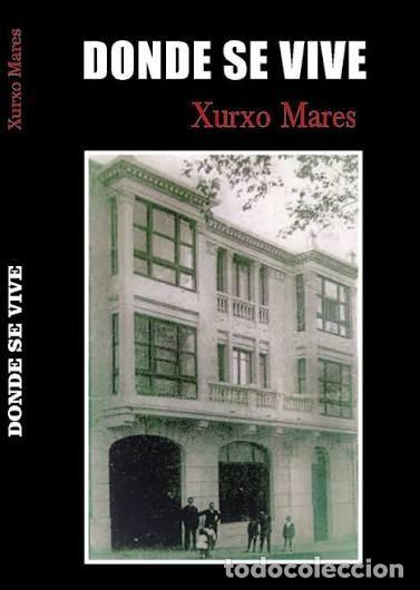 Libros de segunda mano: Donde Se Vive - Jorge Isaac Garcia-mares Gimenez