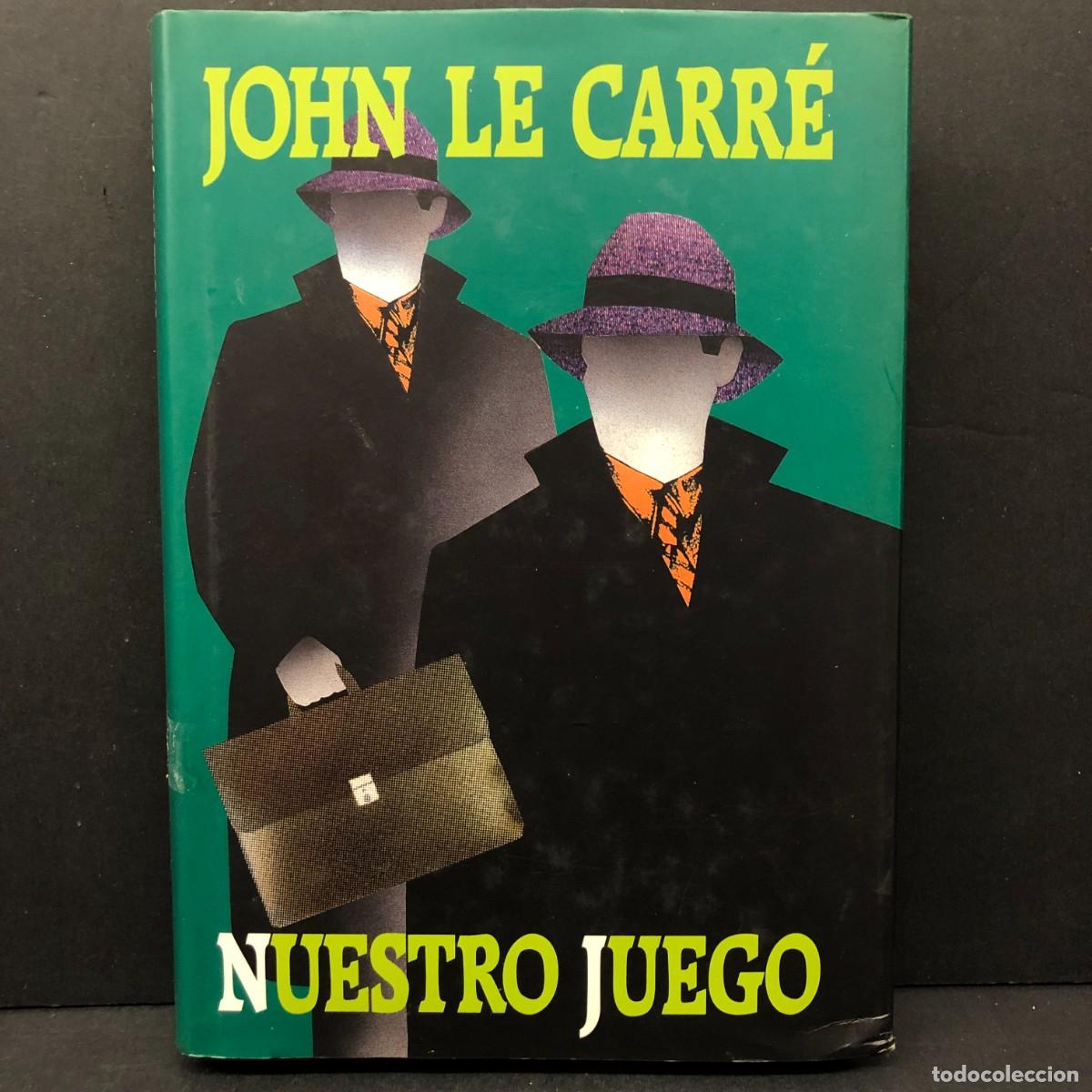Libros de segunda mano: JOHN LE CARR&Eacute; - NUESTRO JUEGO - C&Iacute;RCULO DE LECTORES / 296