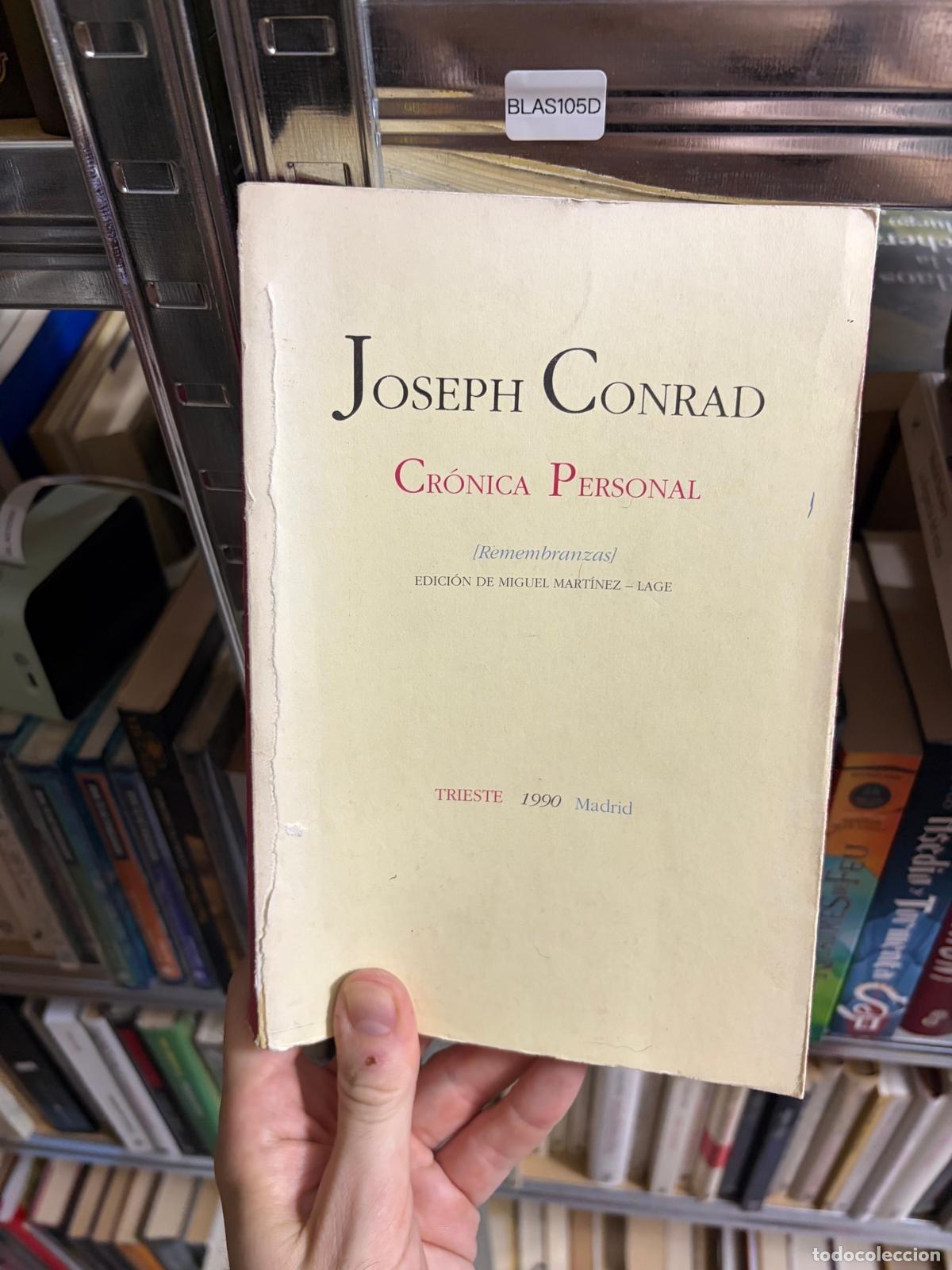 Libros de segunda mano: BLAS105D - Joseph Conrad - Cr&oacute;nica personal - Trieste