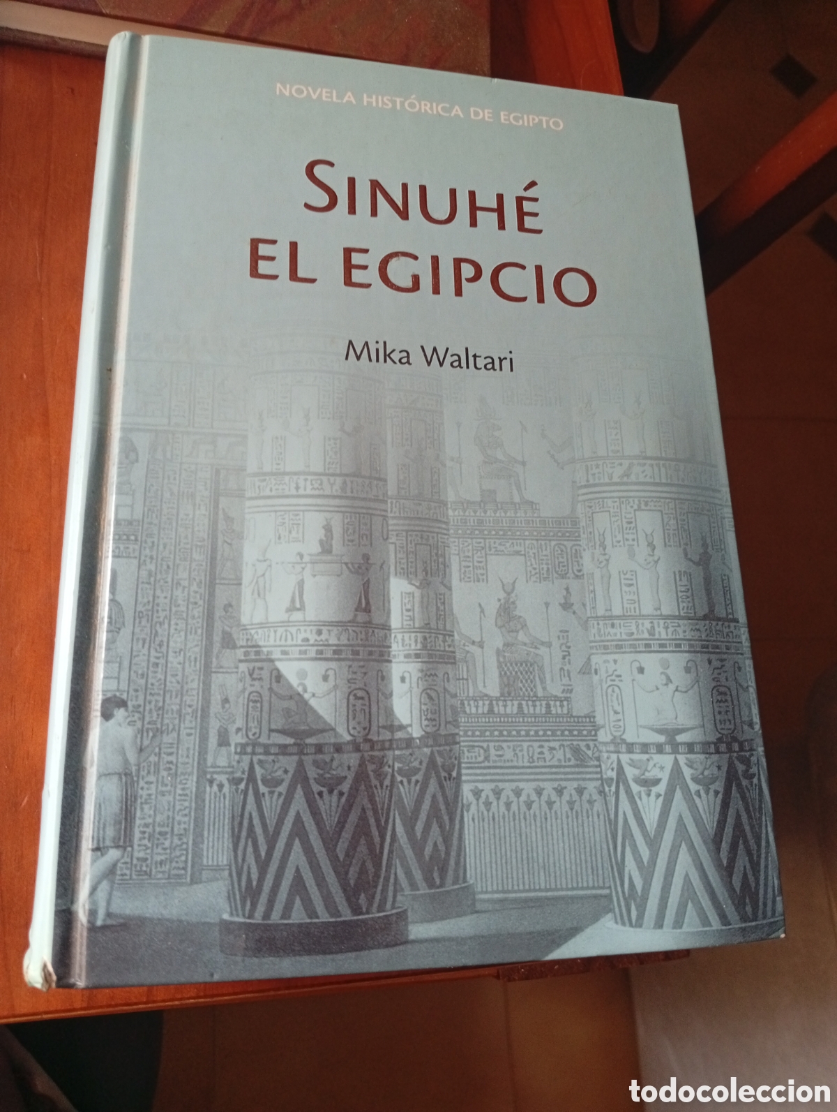 Second hand books: SINUE EL EGIPCIO MIKA WALTARI NOVELA HISTORICA DE EGIPTO
