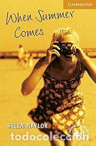 Libros de segunda mano: When Summer Comes Level 4 - Helen Naylor - Cambridge University Press - English Readers, 4