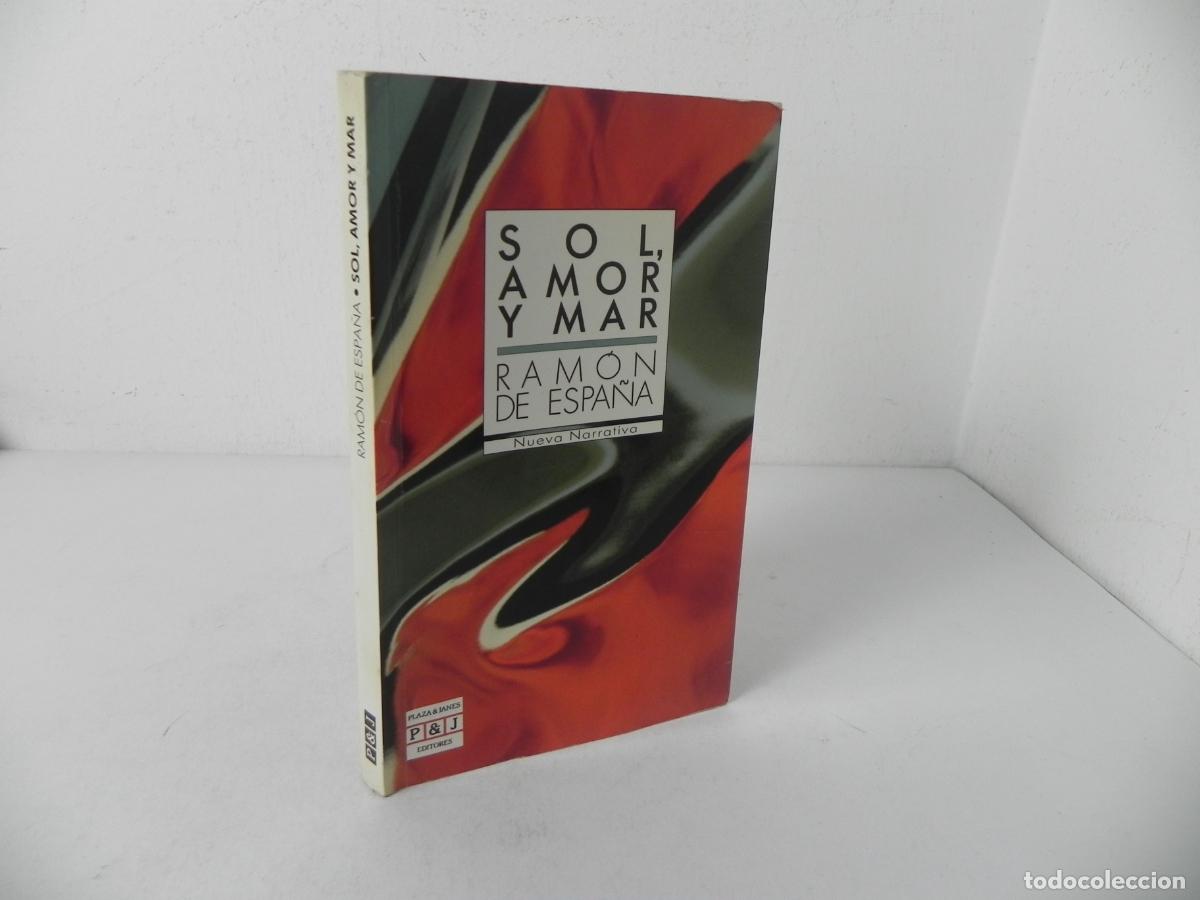 Libros de segunda mano: SOL, AMOR Y MAR (RAM&Oacute;N DE ESPA&Ntilde;A) PLAZA&JANES-1988 1&ordf; EDICI&Oacute;N
