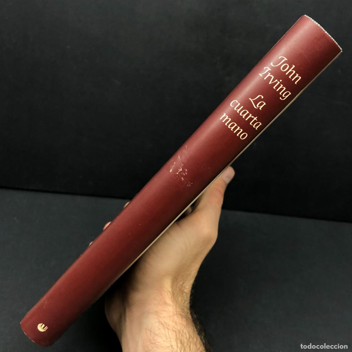 Libros de segunda mano: JOHN IRVING - LA CUARTA MANO - C&Iacute;RCULO DE LECTORES / 329 - Foto 3