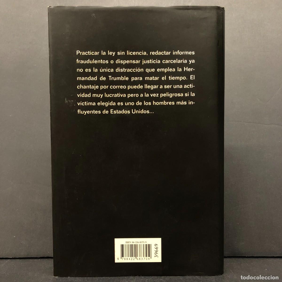 Libros de segunda mano: JOHN GRISHAM - LA HERMANDAD - C&Iacute;RCULO DE LECTORES / 337 - Foto 2
