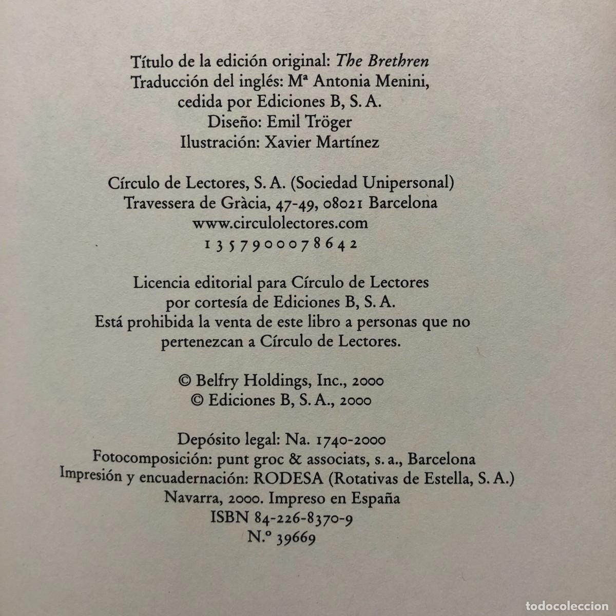 Libros de segunda mano: JOHN GRISHAM - LA HERMANDAD - C&Iacute;RCULO DE LECTORES / 337 - Foto 4